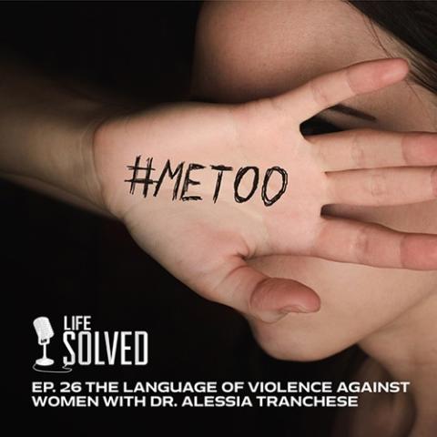 Woman covering face with hand that has #METOO written on it. Life Solved logo and title and bottom